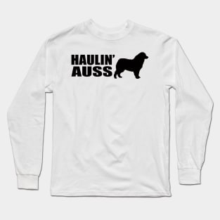 HAULIN' AUSS  (BLACK) Long Sleeve T-Shirt